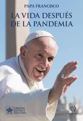 LA VIDA DESPUÉS DE LA PANDEMIA