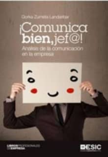 ¡Comunica bien, jef@!