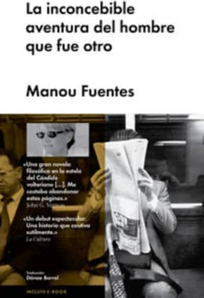 La inconcebible aventura del hombre que fue otro