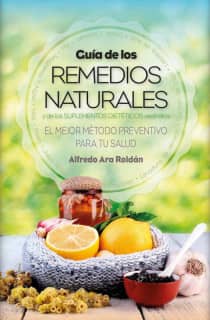 Guía de los remedios naturales
