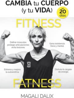 Cambia tu cuerpo (y tu vida) en 20 días