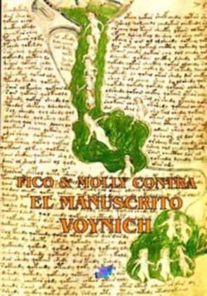 FICO Y MOLLY CONTRA EL MANUSCRITO VOYNICH