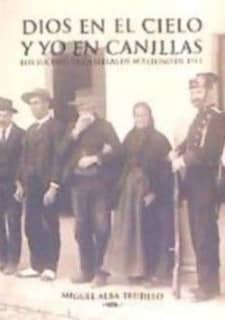 DIOS EN EL CIELO Y YO EN CANILLAS