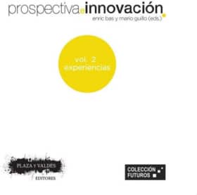 PROSPECTIVA E INNOVACIÓN. VOL 2