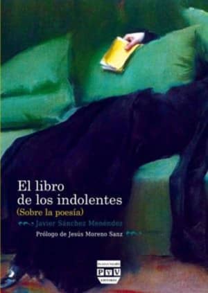 LIBRO DE LOS INDOLENTES, EL