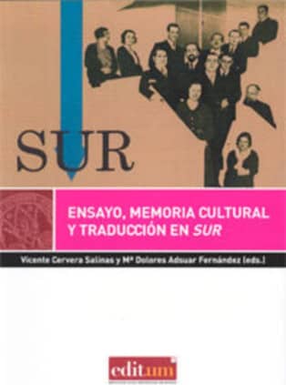 Ensayo, Memoria Cultural y Traducción en Sur
