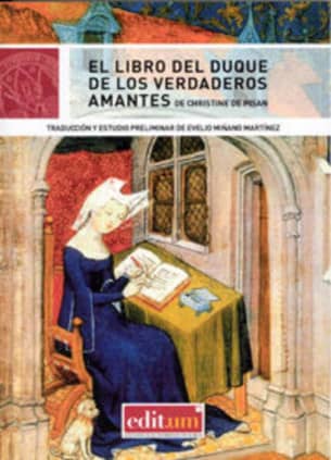 El Libro del Duque de los Verdaderos Amantes: de Christine de Pisan