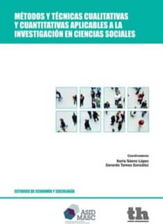 Métodos y técnicas cualitativas y cuantitativas aplicables a la investigación en ciencias sociales