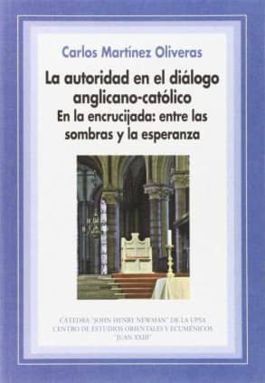 La autoridad en el diálogo anglicano-católico