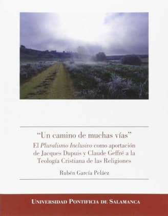 Un camino de muchas vías