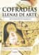 Cofradías llenas de arte