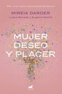 MUJER DESEO Y PLACER
