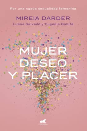 MUJER DESEO Y PLACER
