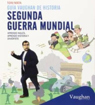 VAUGHAN HISTORIA SEGUNDA GUERRA MUNDIAL