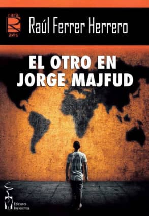 El otro en Jorge Majfud