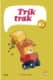 Trik Trak