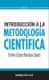 INTRODUCCION A LA METODOLOGIA CIENTIFICA