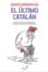 El último catalán