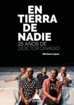 En tierra de nadie, 25 años de Doctor Divago