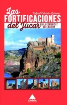 FORTIFICACIONES DEL JUCAR