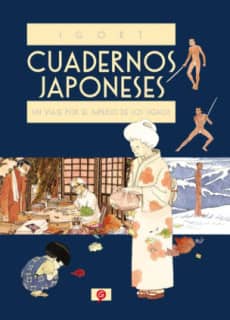 Cuadernos japoneses. Un viaje por el imperio de los signos (Cuadernos japoneses 1)