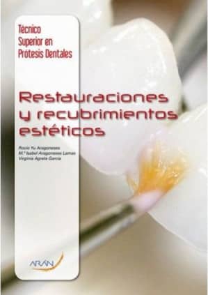 Restauraciones y recubrimientos estéticos