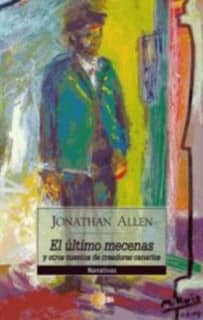 El último mecenas y otros cuentos de creadores canarios