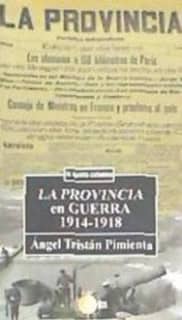 La Provincia en guerra 1914-1918