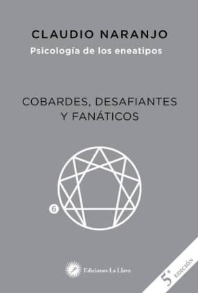 Cobardes, desafiantes y fanáticos