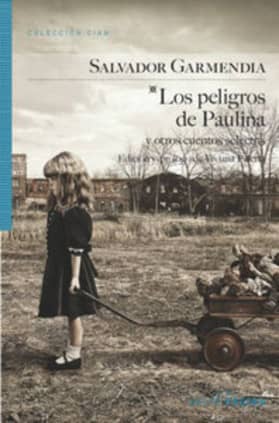 LOS PELIGROS DE PAULINA