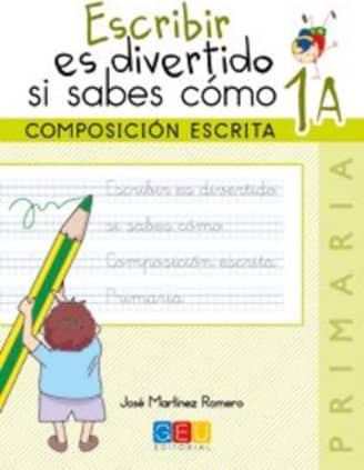 ESCRIBIR ES DIVERTIDO SI SABES COMO 1A