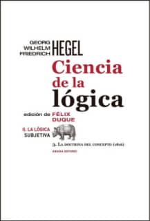Ciencia de la lógica II. La lógica subjetiva
