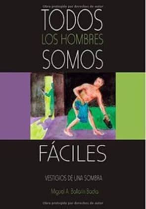 Todos los hombres somos fáciles