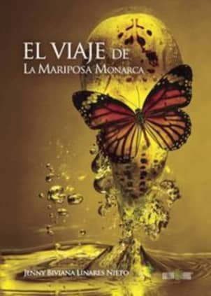 El viaje de La Mariposa Monarca