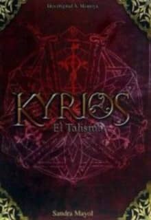 Kyrios, el talismán