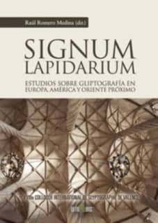 SIGNUM LAPIDARIUM. ESTUDIOS SOBRE GLIPTO
