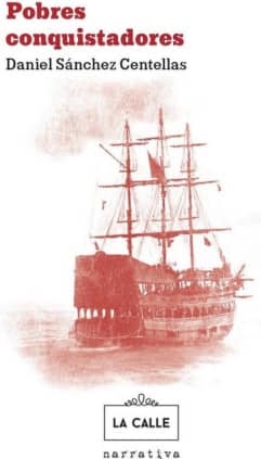 Pobres conquistadores