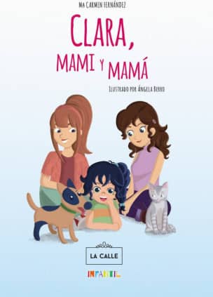 Clara, mami y mamá