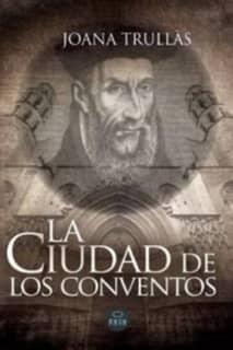 La ciudad de los conventos