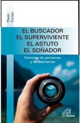 EL BUSCADOR, EL SUPERVIVIENTE, EL ASTUTO, EL SOÑADOR