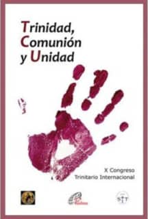 Trinidad, Comunión y Unidad