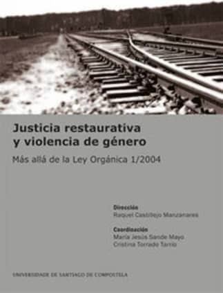 Justicia restaurativa y violencia de género
