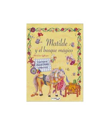 Matilde y el bosque mágico