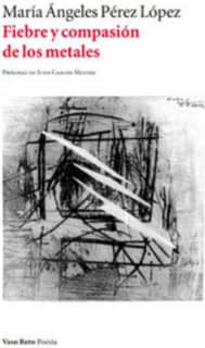 Fiebre y compasión de los metales