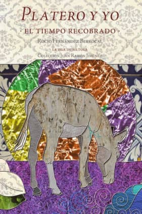 Platero y yo, el tiempo recobrado