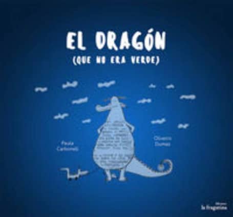 EL DRAGON QUE NO ERA VERDE