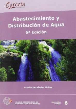 Abastecimiento y distribución de agua 6ª Edición