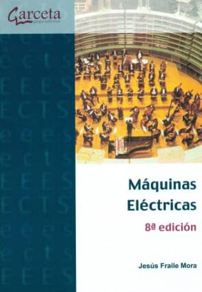 Máquinas eléctricas. 8ª Edición