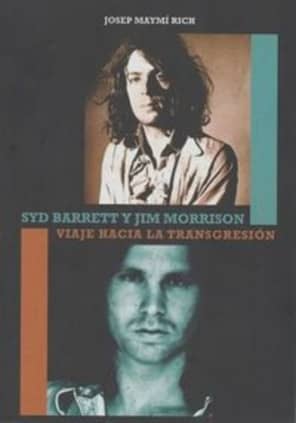 Syd Barrett y Jim Morrison