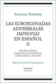 Las subordinadas adverbiales impropias en español, II